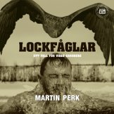 Audiobook cover Lockfåglar - Ett fall för viggo sandberg